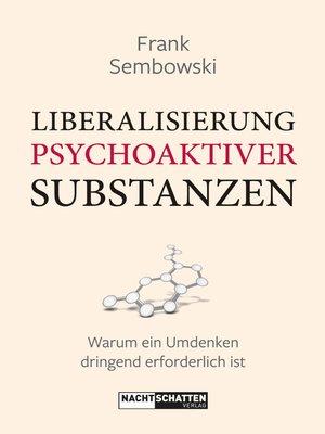 cover image of Liberalisierung psychoaktiver Substanzen